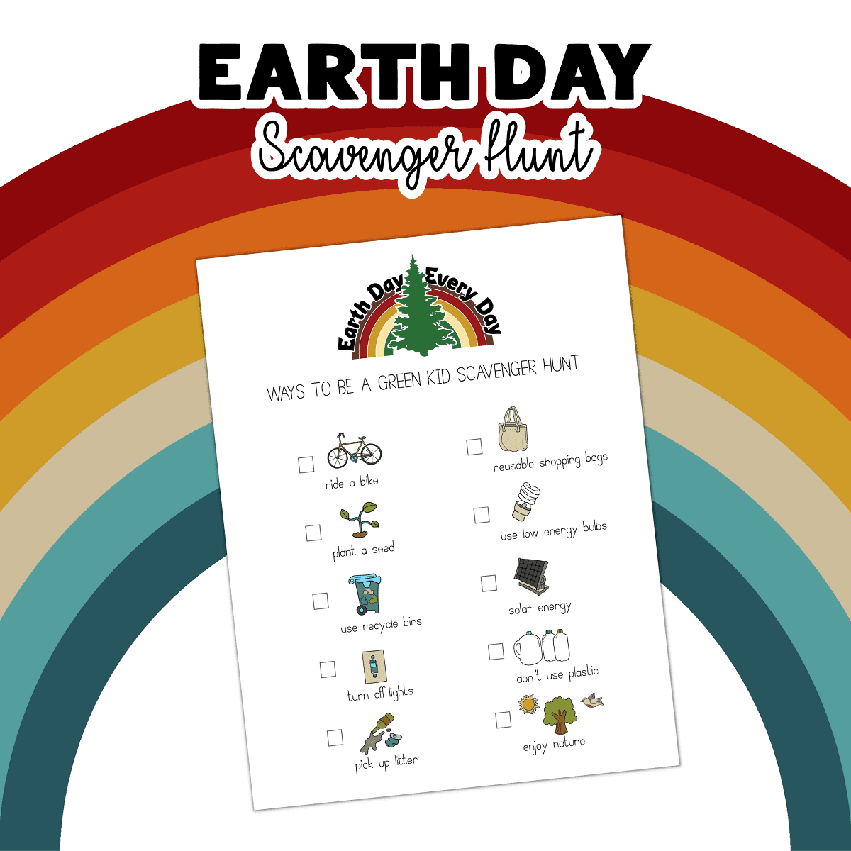 Earth Day Scavenger Hunt printable with a rainbow background. 