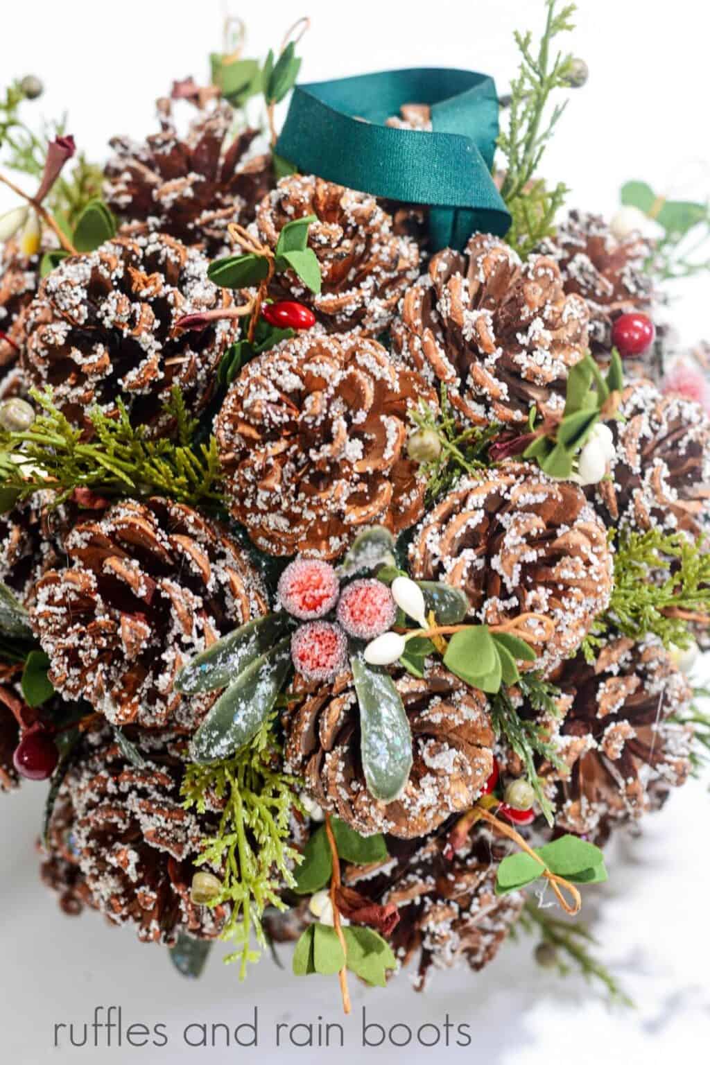 DIY Pinecone Kissing Ball for Christmas Ruffles and Rain Boots