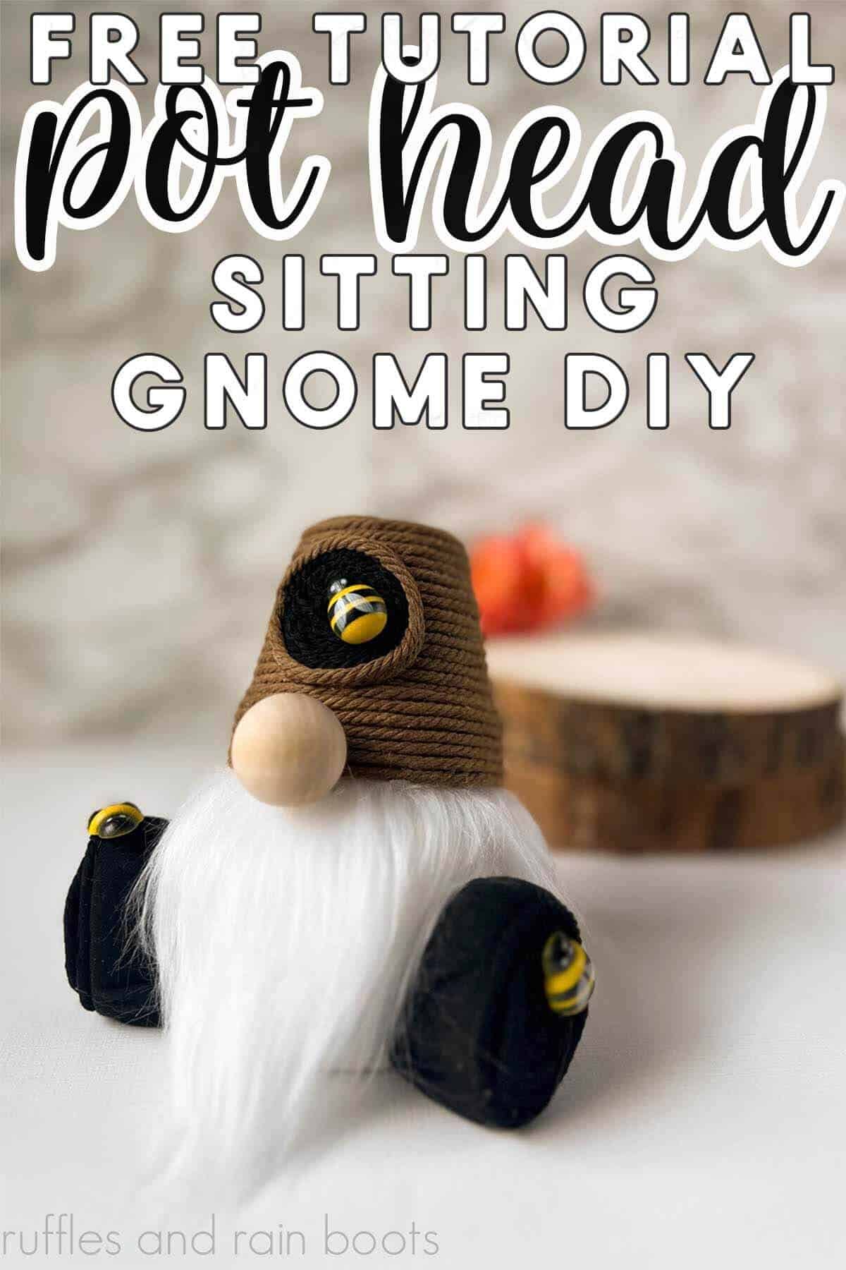 Beehive gnome with flower pot hat sitting with bees with text which reads free tutorial pot head gnome.