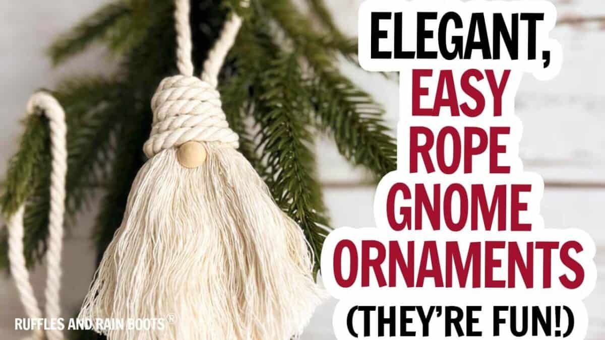 Horizontal image of a youtube thumbnail with a macrame gnome with text which reads elegant, easy rope gnome ornaments.