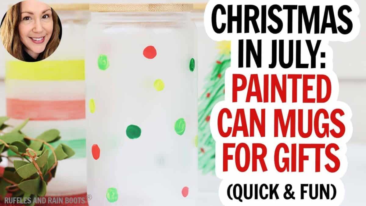 Video thumbnail of glass painted tumblers and text which reads painted can mugs for gifts.