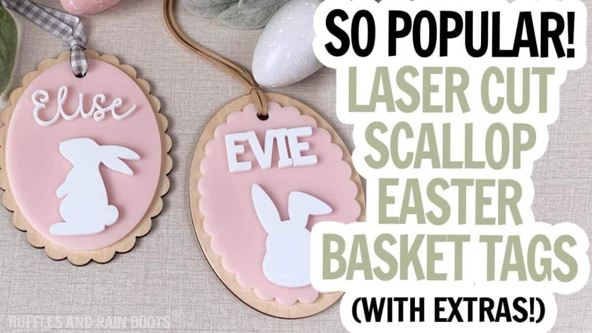 Horizontal YouTube thumbnail image of two pink, white, and wooden Easter ornaments with text which reads laser cut scallop Easter basket tags.