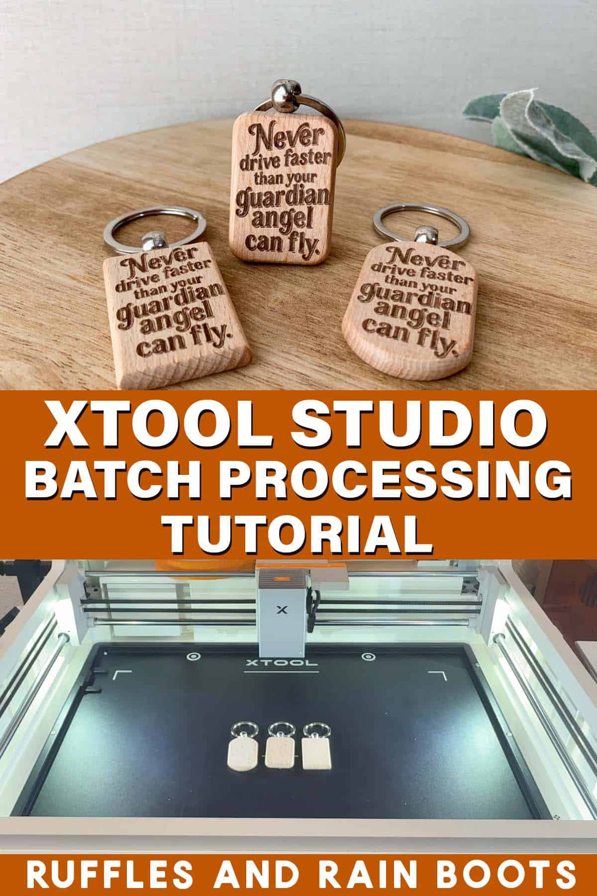 Split vertical image showing three engraved keychains over three blank keychains with the the words, xTool Studio batch processing tutorial.