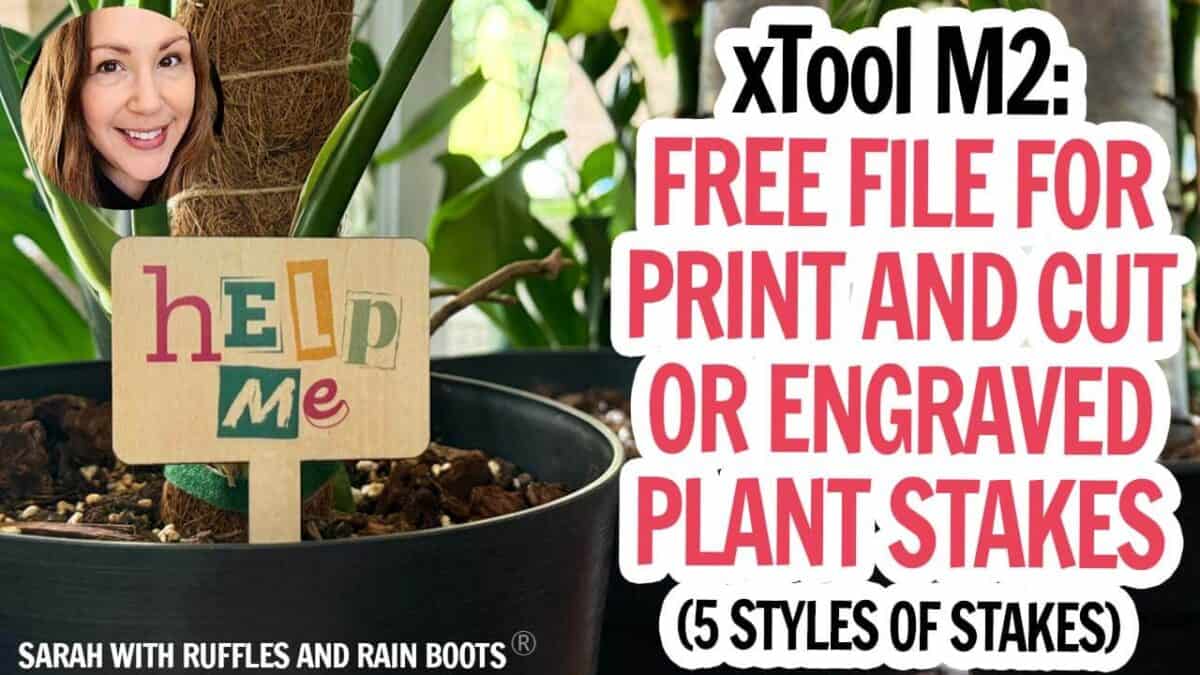 Horizontal YouTube thumbnail with a close up of a funny plant stake which reads help me in a ransom note style and text which reads xTool M2 free file for print and cut or engraved plant stakes.